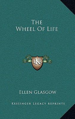 The Wheel of Life 1163555118 Book Cover