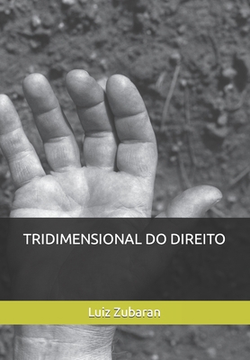 Tridimensional Do Direito [Portuguese] 8591857658 Book Cover