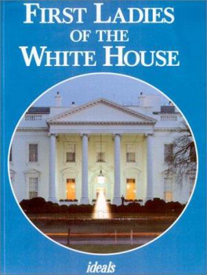 First Ladies of the White House 0824942000 Book Cover