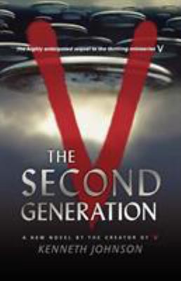 V: The Second Generation 0765319063 Book Cover