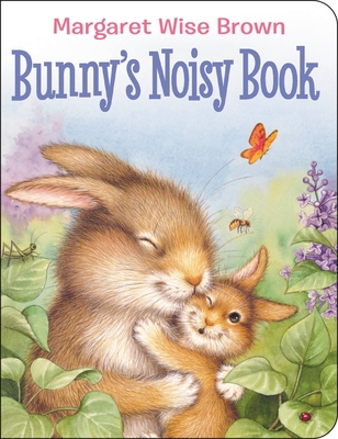 Bunny's Noisy Book 078680744X Book Cover