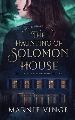 The Haunting of Solomon House B0B28KGZF4 Book Cover