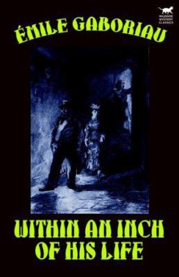 Within an Inch of His Life 0809530589 Book Cover