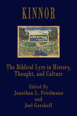 Kinnor: The Biblical Lyre in Biblical History, ... 1946230464 Book Cover