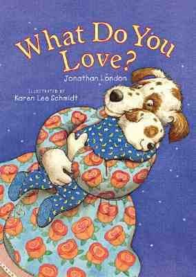 What Do You Love? 0152019197 Book Cover