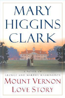 Mount Vernon Love Story B00116N112 Book Cover