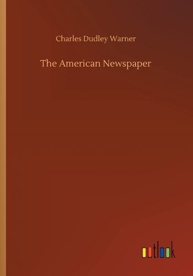 The American Newspaper 3732644200 Book Cover