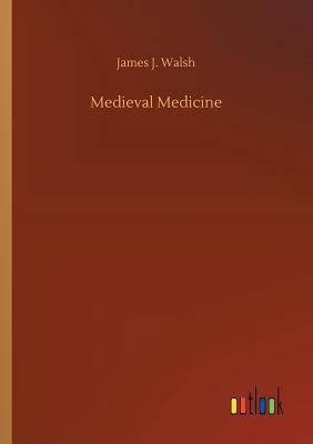Medieval Medicine 3732641627 Book Cover