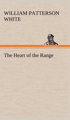 The Heart of the Range 3849182657 Book Cover