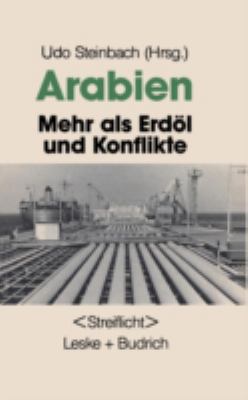 Arabien: Mehr ALS Erdöl Und Konflikte [German] B003CPEECU Book Cover