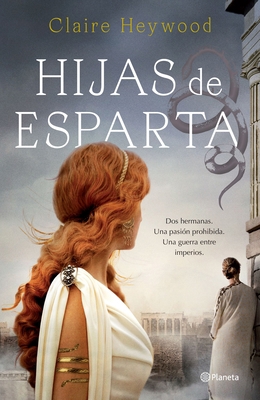 Hijas de Esparta [Spanish] 6070781503 Book Cover
