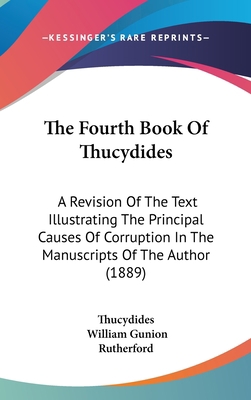 The Fourth Book Of Thucydides: A Revision Of Th... 1104431572 Book Cover
