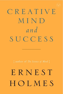 Creative Mind and Success 1585426083 Book Cover