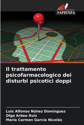 Il trattamento psicofarmacologico dei disturbi ... [Italian] 6208663067 Book Cover