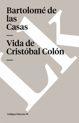 Vida de Cristóbal Colón [Spanish] 8490077940 Book Cover