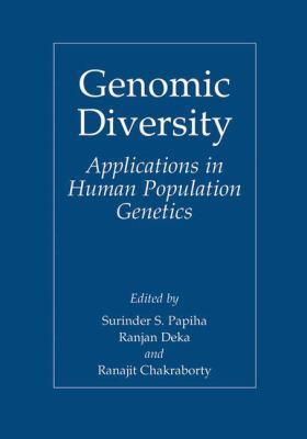 Genomic Diversity: Applications in Human Popula... 1461369142 Book Cover