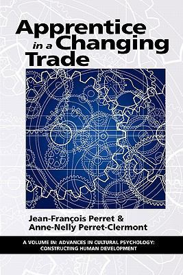 Apprentice in a Changing Trade 1617354112 Book Cover