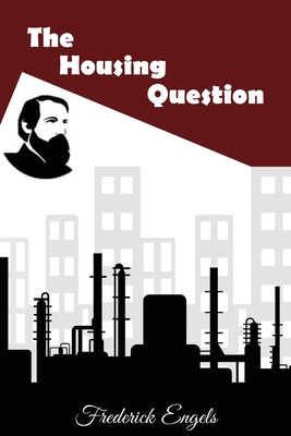 The Housing Question 0717808742 Book Cover