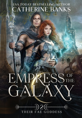 Empress of the Galaxy 1946301663 Book Cover