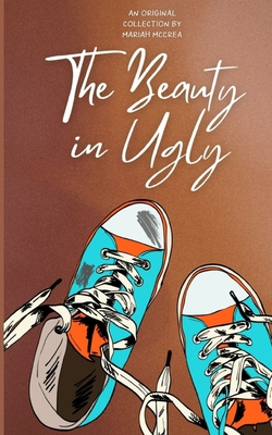 The Beauty in Ugly 9357619356 Book Cover