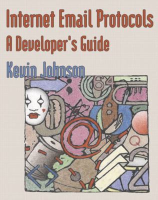 Internet Email Protocols: A Developer's Guide [... 0201432889 Book Cover