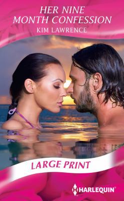 Her Nine Month Confession [Large Print] 0263261433 Book Cover