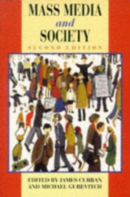 Mass Media and Society 0340614188 Book Cover