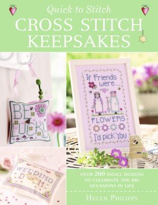 Quick to Stitch Cross Stitch Keepsakes 071532747X Book Cover