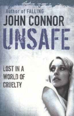 Unsafe (Detective Karen Sharpe Mystery) 0752885243 Book Cover