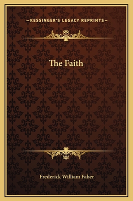 The Faith 1169252729 Book Cover