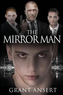 The Mirror Man 1496187938 Book Cover