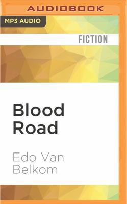 Blood Road 1531801536 Book Cover
