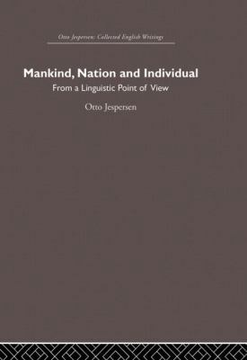 Mankind, Nation and Individual 0415864615 Book Cover