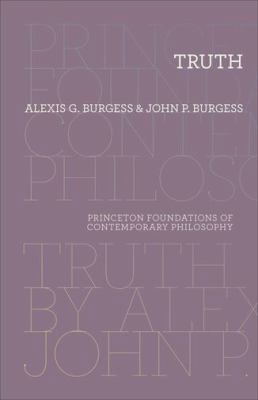 Truth (Princeton Foundations of Contemporary Ph... 069114401X Book Cover