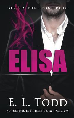 Elisa [French] 1796868469 Book Cover