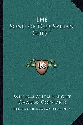 The Song of Our Syrian Guest 1162646969 Book Cover