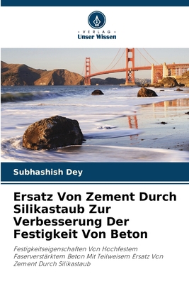 Ersatz Von Zement Durch Silikastaub Zur Verbess... [German] 6207140540 Book Cover