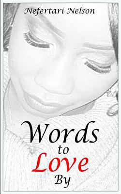 Words To Love By 0692685936 Book Cover