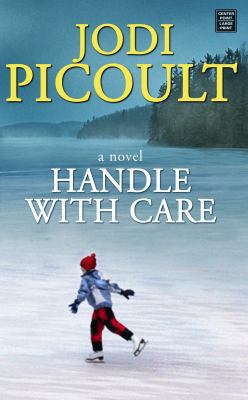 Handle with Care [Large Print] 1602854394 Book Cover