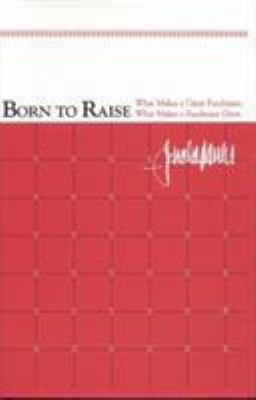 Born to Raise 0944496024 Book Cover