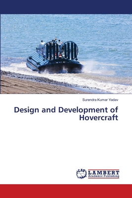 Design and Development of Hovercraft 6204744917 Book Cover