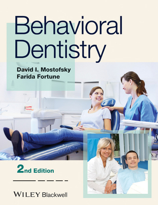 Behavioral Dentistry 2e 1118272064 Book Cover