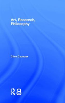 Art, Research, Philosophy 1138789771 Book Cover