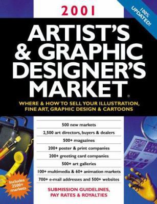 Artist's & Graphic Designer's Market: Where & W... 0898799791 Book Cover