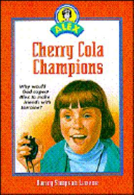 Cherry Cola Champions 1555135196 Book Cover