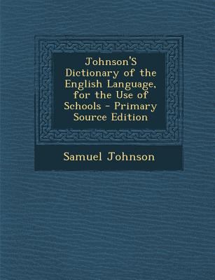Johnson's Dictionary of the English Language, f... 1287393578 Book Cover