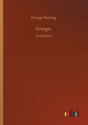 Vestigia: Volume 1 3752326409 Book Cover