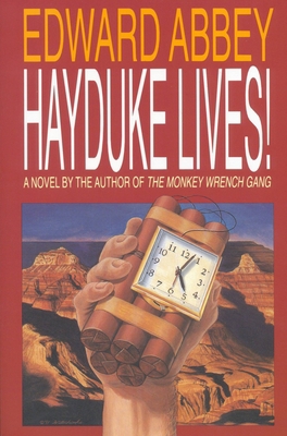 Hayduke Lives! B000HZ911W Book Cover