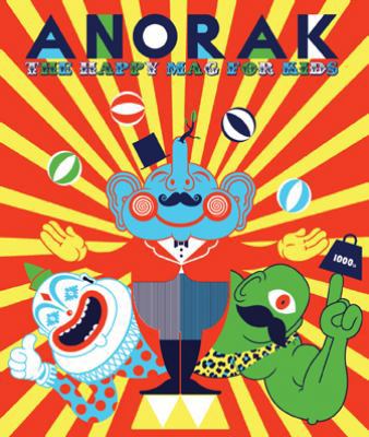 Anorak 1: The Happy Mag for Kids 1423633172 Book Cover