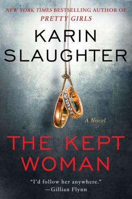 The Kept Woman: A Novel (Will Trent) 0062663372 Book Cover
